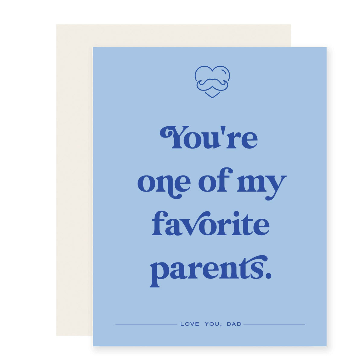 One of my Favorite Parents | Funny Father&#39;s Day Card