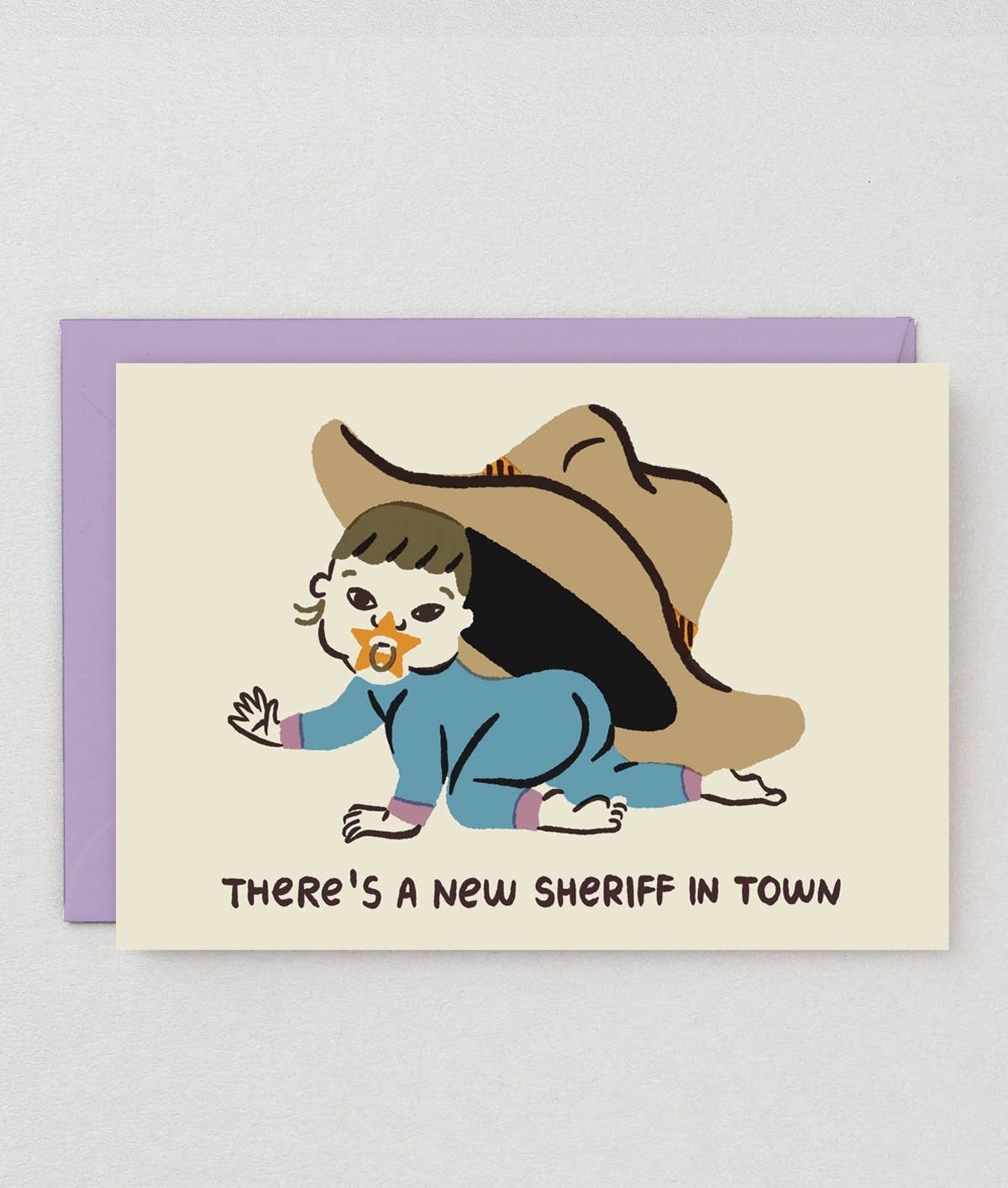 There's a New Sheriff In Town Greetings Card