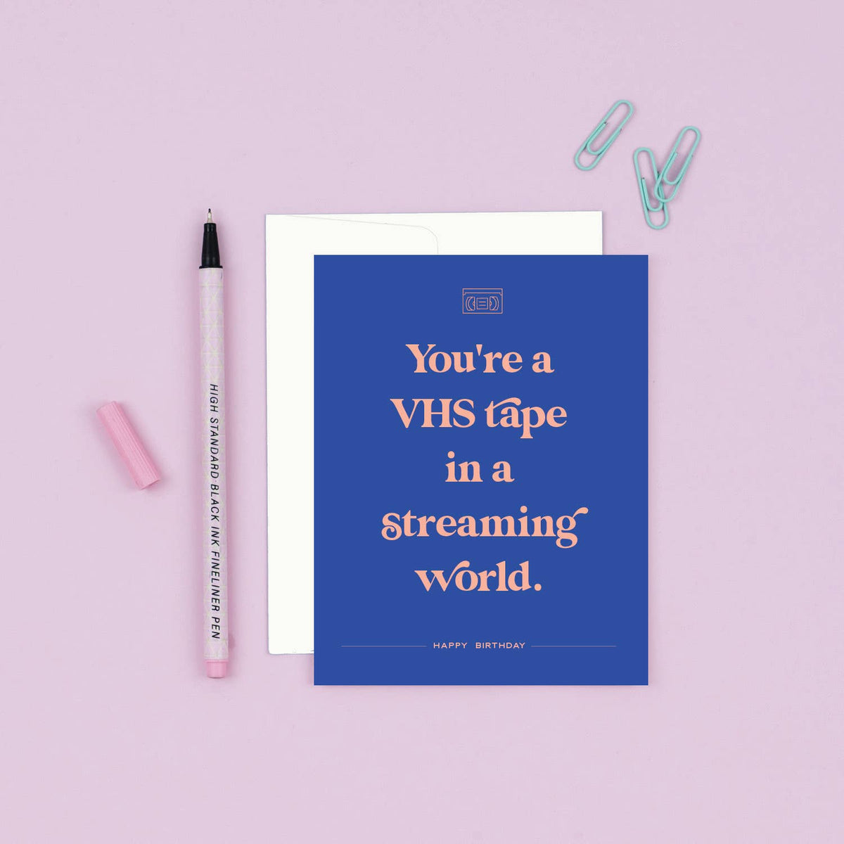 VHS Tape in a Streaming World | Funny Birthday Card