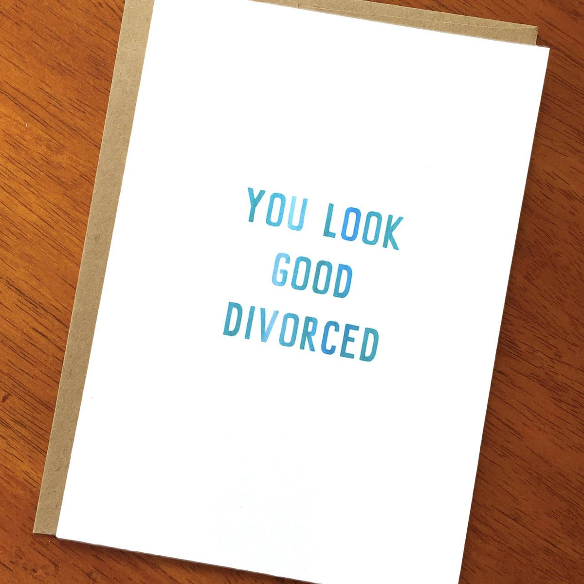 You Look Good Divorced