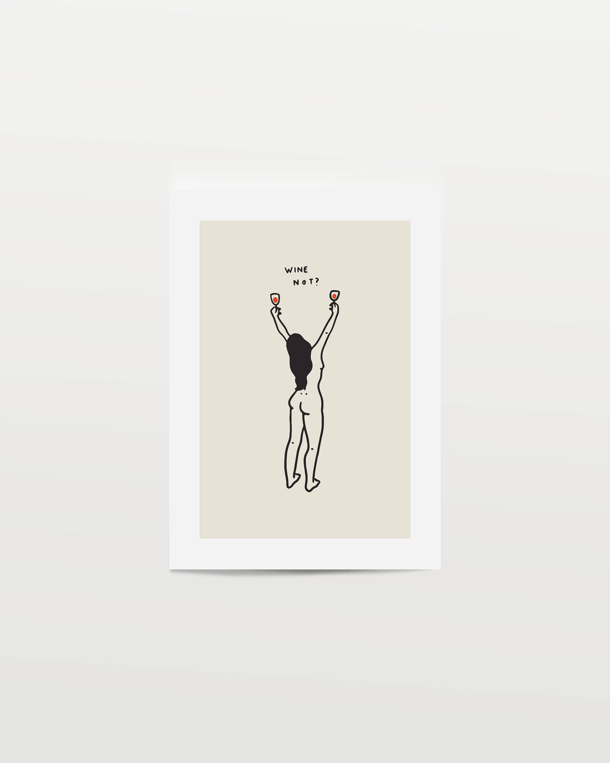 Wine Not? Wine Lover Minimal Art Print: Medium