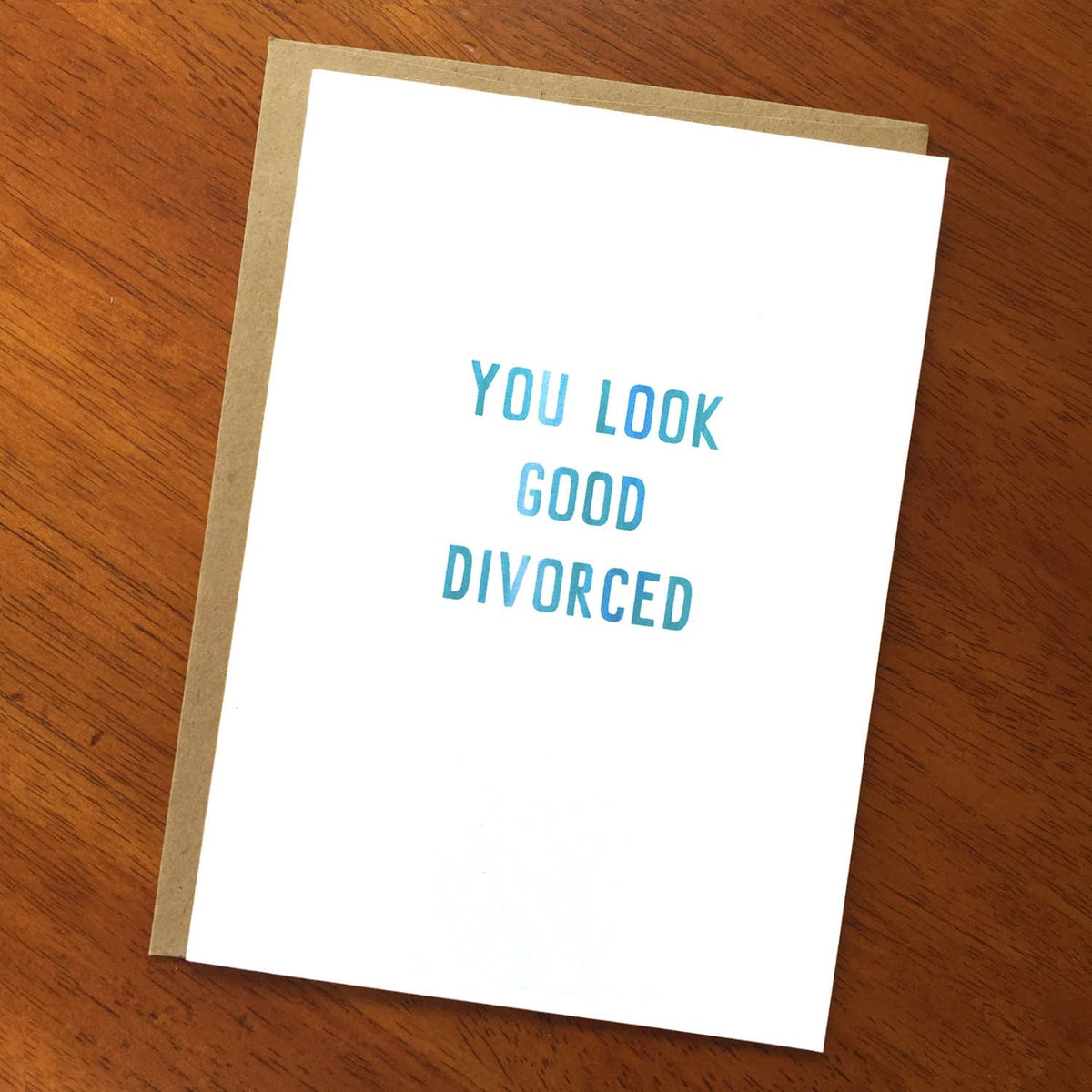 You Look Good Divorced