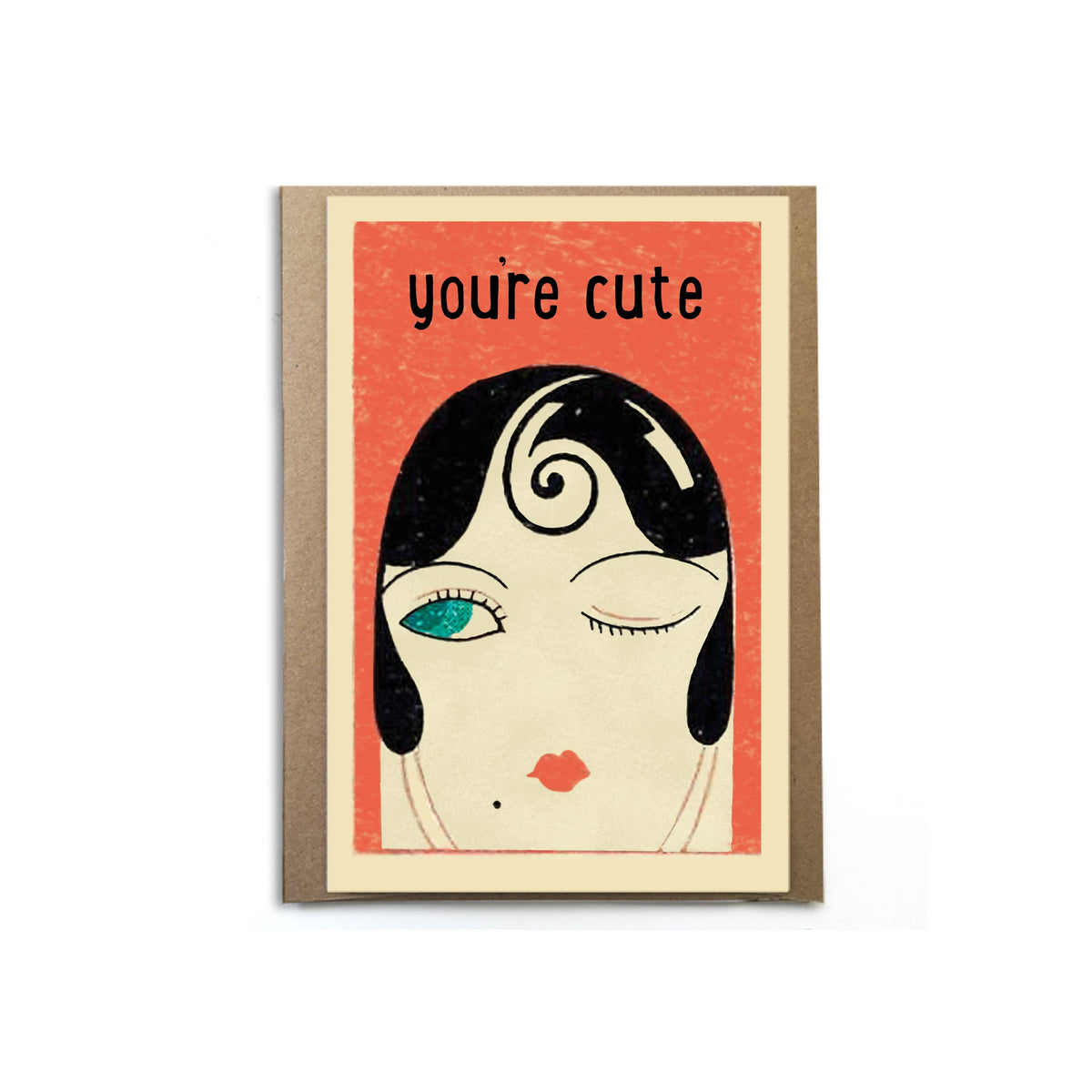 You&#39;re Cute
