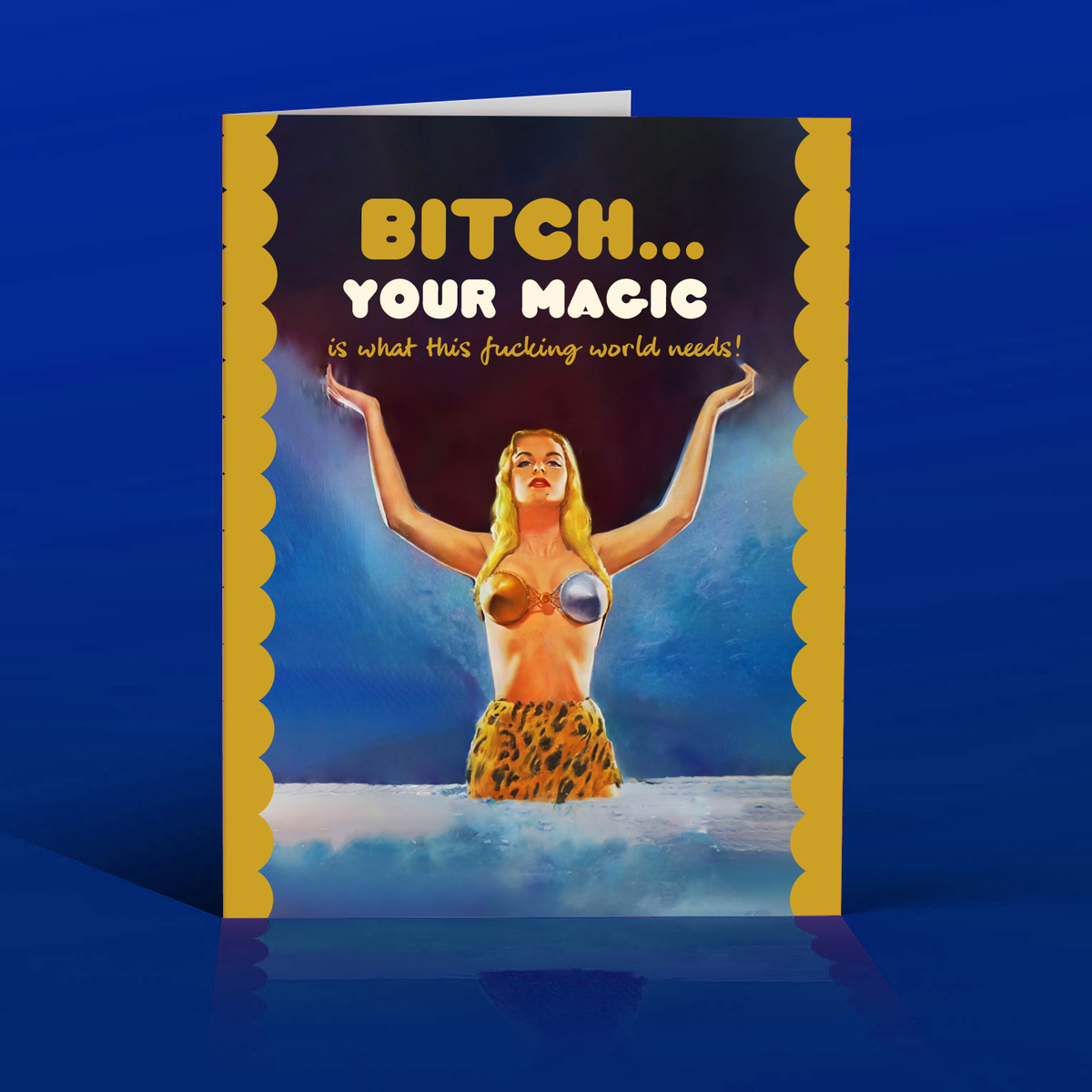BITCH YOUR MAGIC! friendship support empowerment