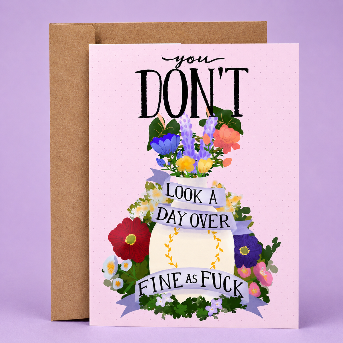 You Don't Look A Day Over | Funny Birthday Card