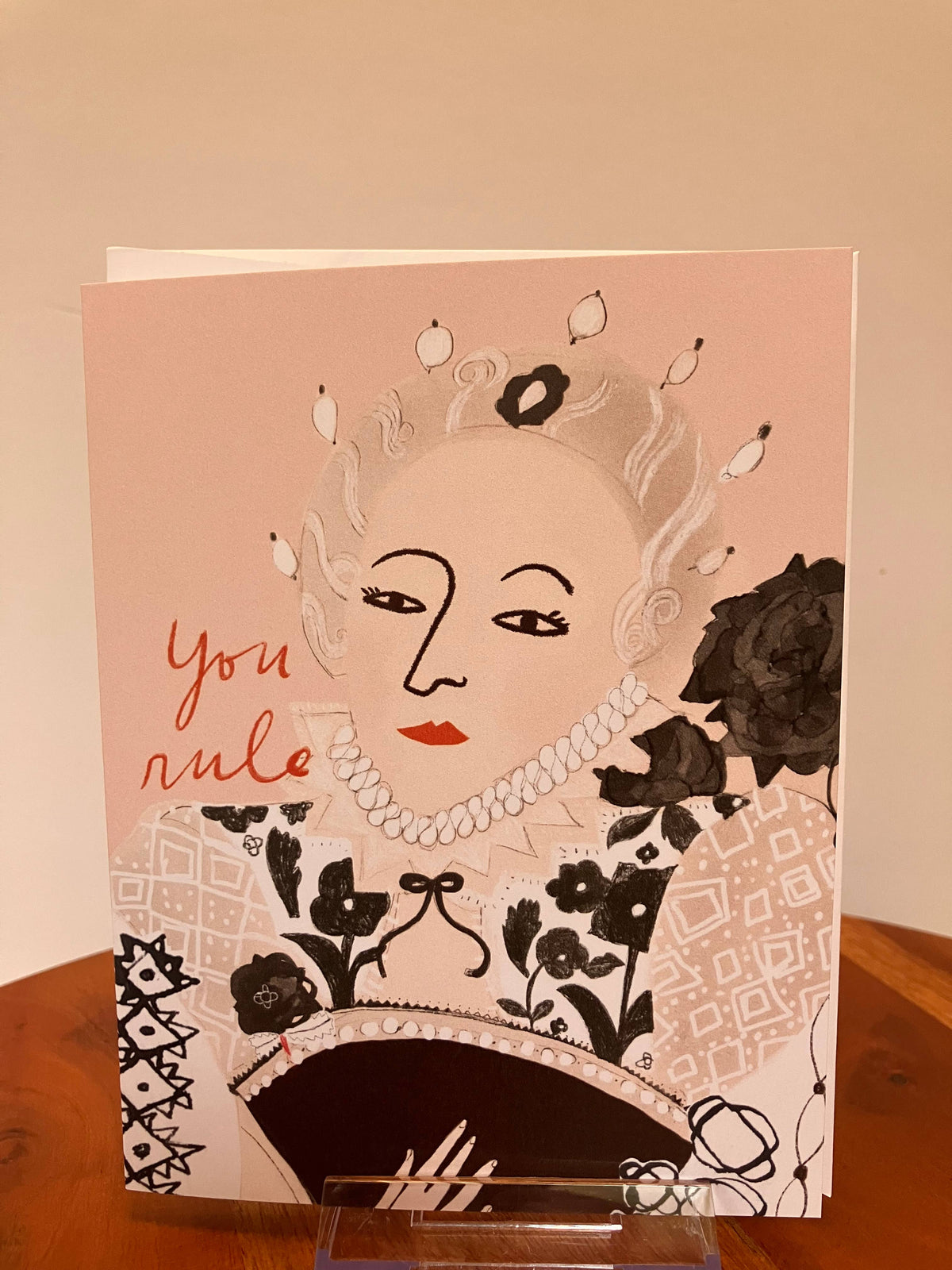 A2 Greeting Card - You Rule (Queen Elizabeth I)
