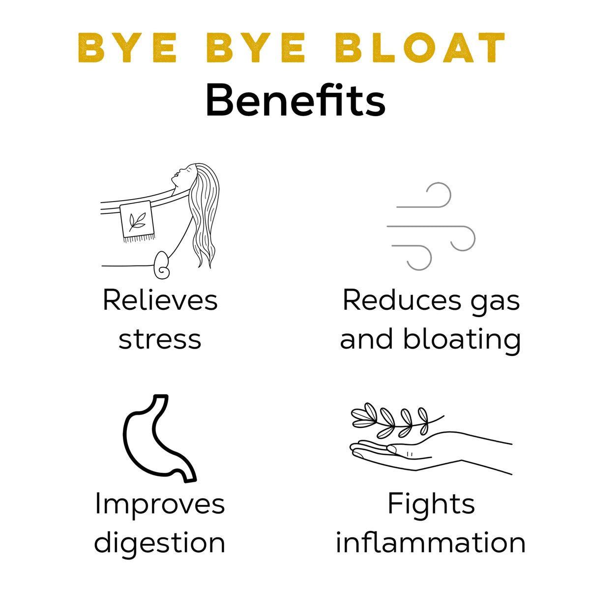 Bye bye bloat tea