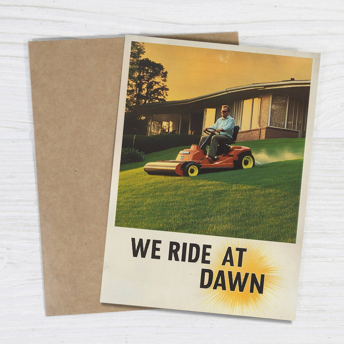 We Ride At Dawn - Funny Vintage Father&#39;s Day Card