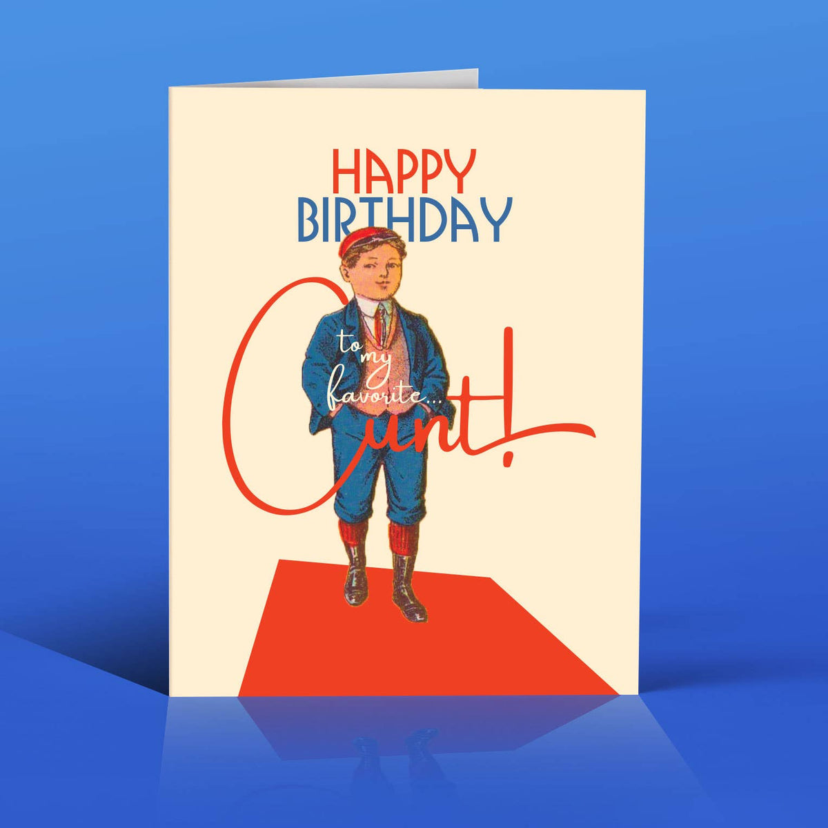 FAVORITE C*NT!!! funny, adult birthday card