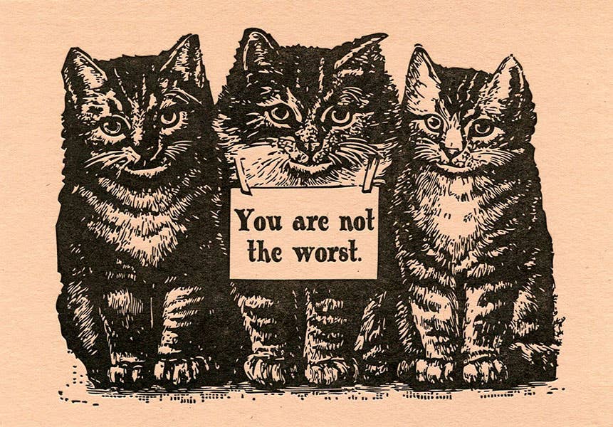 Not the Worst Greeting Card