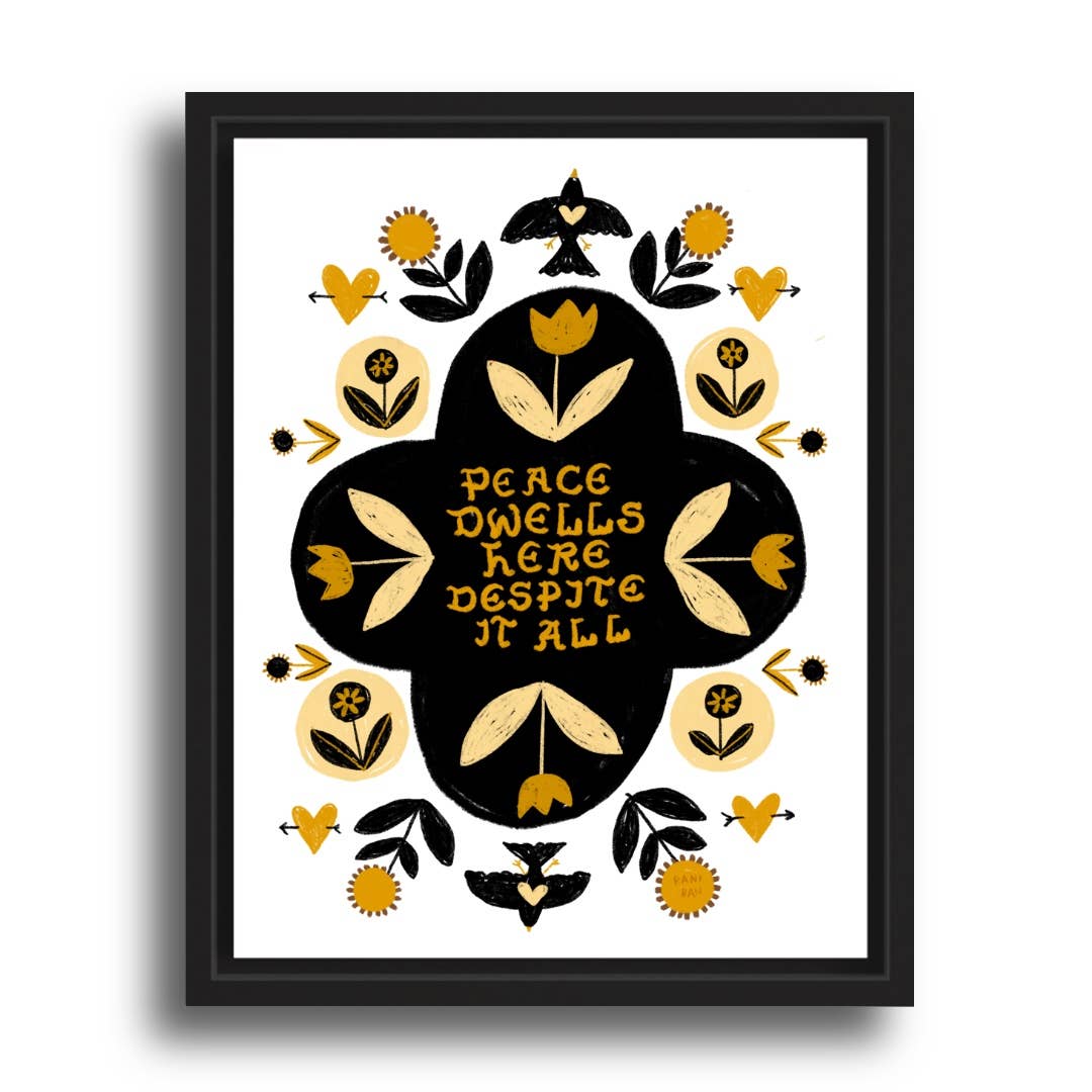 PEACE DWELLS HERE Art Print (white textured paper)