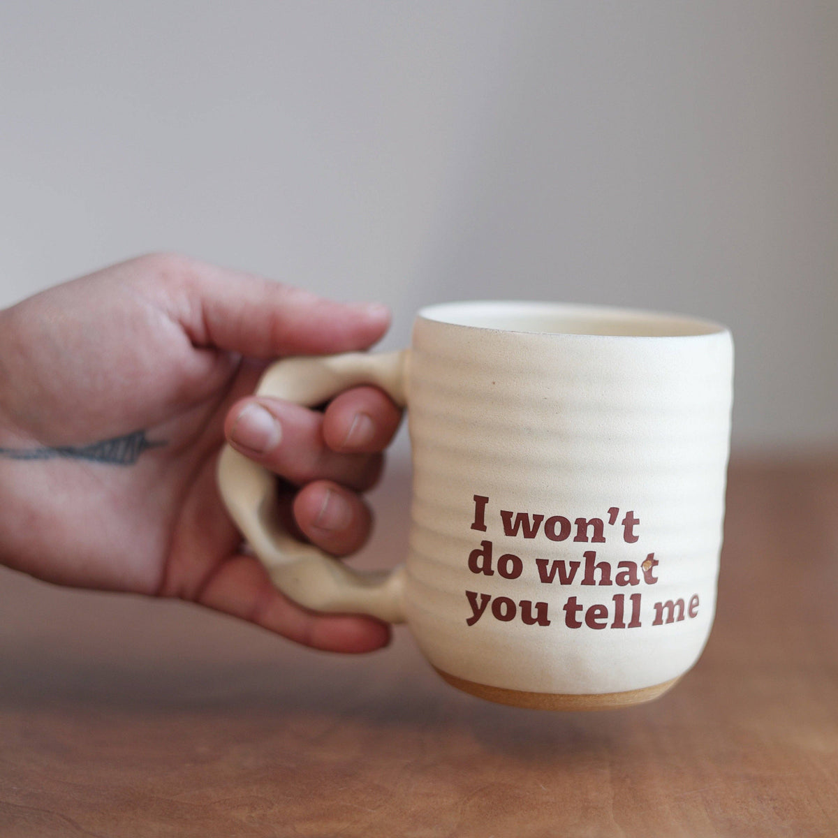 Companion Mug I Won't Do What You Tell Me Handmade Ceramic