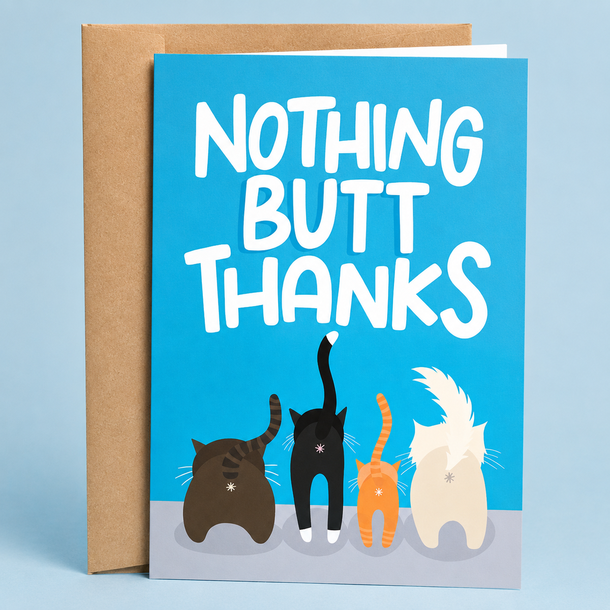 Nothing Butt Thanks | Funny Thank You Card