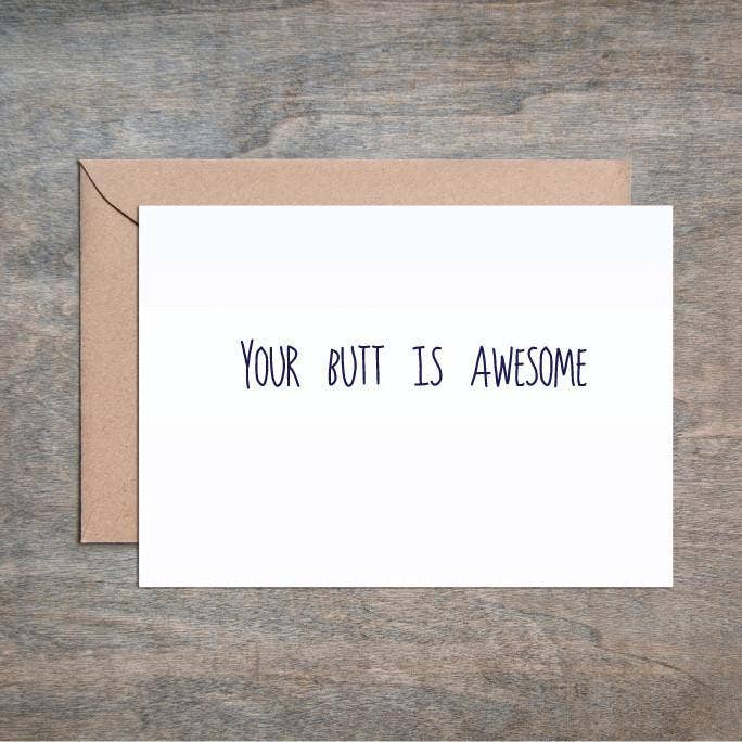 Your Butt Is Awesome Funny Valentine Anniversary Love